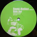 12'' - Domi-Nation - Hide Out