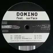 Domino feat. Surface - Get Closer (Closer Than Friends)