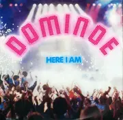 7'' - Dominoe - Here I Am / The Friend