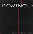 7inch Vinyl Single - Dominoe - Here I Am (More Than Ever)
