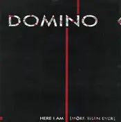 Dominoe - Here I Am (More Than Ever)