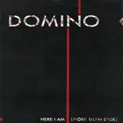 7inch Vinyl Single - Dominoe - Here I Am (More Than Ever)