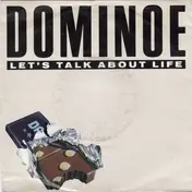 Dominoe - Let's Talk About Life