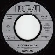 7inch Vinyl Single - Dominoe - Let's Talk About Life