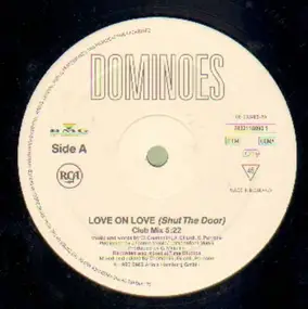 The Dominoes - Love on love (shut the door)