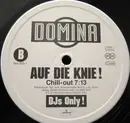 12'' - Domina - Auf Die Knie!