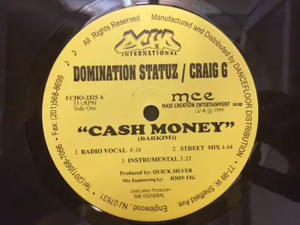 Domination Statuz & Craig G - Cash Money /  Murder He Wrote