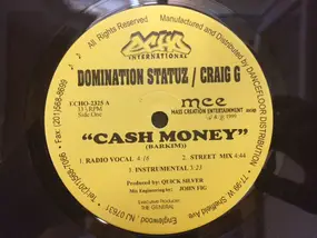 Craig G - Cash Money /  Murder He Wrote