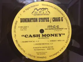 Craig G - Cash Money /  Murder He Wrote