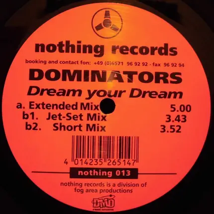 Dominators - Dream Your Dream