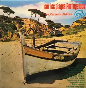 Domingos Camarinha Et Santos Moreira - Sur Les Plages Portugaises Avec Camarinha Et Moreira