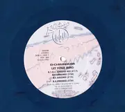 12'' - Dominium - Let Your Mind - Blue Vinyl
