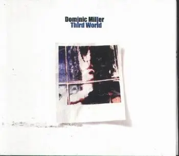Dominic Miller - Third World