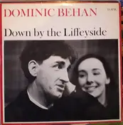 Dominic Behan - Down By The Liffeyside