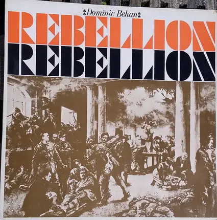 Dominic Behan - Rebellion