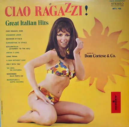Dominic Cortese - Ciao Ragazzi!: Great Italian Hits