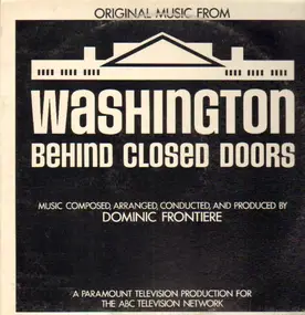 dominic frontiere - Washington behind closed doors