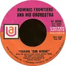 7inch Vinyl Single - Dominic Frontiere And His Orchestra - Hang 'Em High / Rachel (Love Theme)