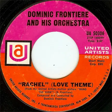 Dominic Frontiere And His Orchestra - Hang 'Em High / Rachel (Love Theme)