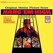 Dominic Frontiere - Hang 'Em High (Original Motion Picture Score)