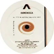 Dominica - I'll Be Waiting