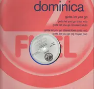 Dominica - Gotta let you go