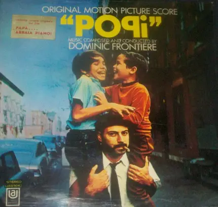 Dominic Frontiere - Popi (Papà...Abbaia Piano!) - Original Motion Picture Score