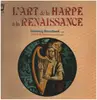 LP - Dominig Bouchaud , Hervé Barreau - L'Art De La Harpe A La Renaissance