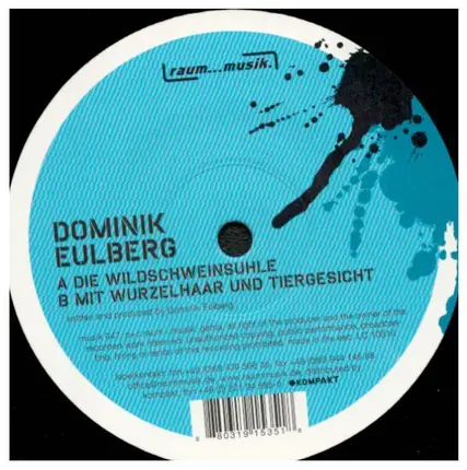 DOMINIK EULBERG - Die Wildschweinsuhle