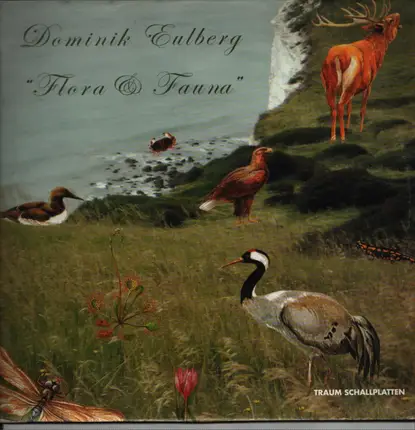 Dominik Eulberg - Flora & Fauna