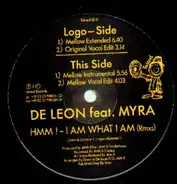 Dominik De Leon, Myra - HMM ! - I Am What I Am (Rmxs)