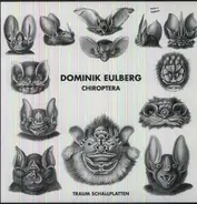 Dominik Eulberg - Chiroptera