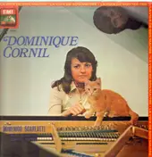 Dominique Cornil - Domenico Scarlatti - Huit sonates, quatre suites