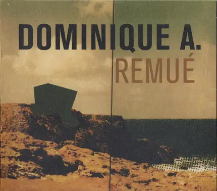 Dominique A. - Remué