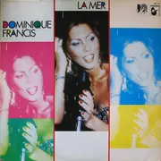 12inch Vinyl Single - Dominique Francis / Slip - La Mer / Harmony