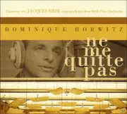 CD - Dominique Horwitz - Ne me quitte pas