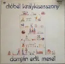 LP - Domján Edit - Dióbél Királykisasszony