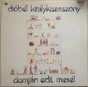 LP - Domján Edit - Dióbél Királykisasszony