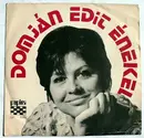 7inch Vinyl Single - Domján Edit - Egyszer Volt, Hol Nem Volt