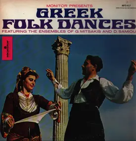 Domna Samiou Ensemble , G. Mitsakis Ensemble - Greek Folk Dances