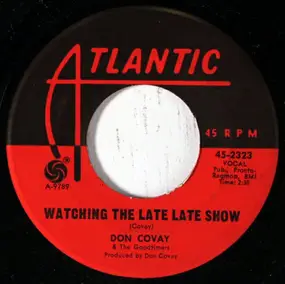 Don Covay - Watching The Late Late Show / Sookie Sookie