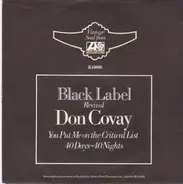 Don Covay & The Goodtimers - You Put Me On The Critical List / 40 Days & 40 Nights