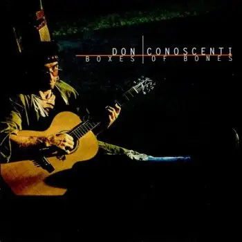 Don Conoscenti - Boxes of Bones