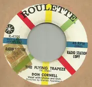 Don Cornell - The Flying Trapeze / Wish I Was