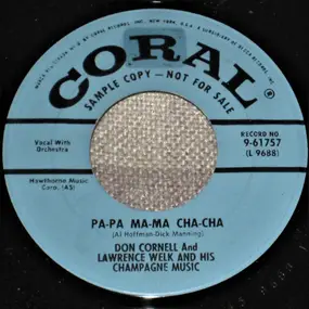 Don Cornell - Pa-Pa Ma-Ma Cha-Cha / Let's Be Friends