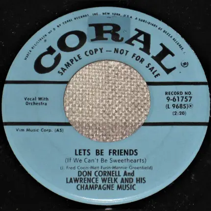 Don Cornell And Lawrence Welk And His Champagne Music - Pa-Pa Ma-Ma Cha-Cha / Let's Be Friends