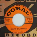 7inch Vinyl Single - Don Cornell - Heaven Only Knows / Life Is A Song