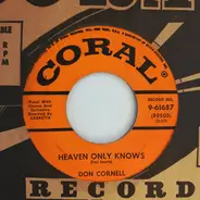 Don Cornell - Heaven Only Knows / Life Is A Song