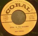 7inch Vinyl Single - Don Cornell - Sittin' In The Balcony / My Faith, My Hope, My Love
