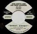 7inch Vinyl Single - Don Costa And His Freeloaders - Goody, Goody / April Showers